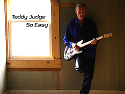 Teddy Judge - So Easy