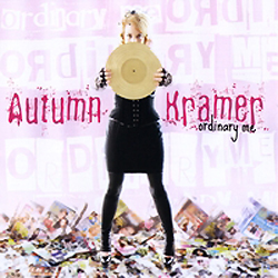 AUTUMN KRAMER - 'Ordinary Me'
