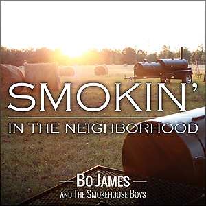 Bo James and The Smokerhouse Boys
