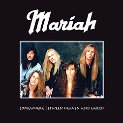 MARIAH - 'Somewhere Between Heaven and Earth'