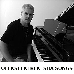 OLEKSIJ KEREKESHA - "Oleksij Kerekesha Songs"